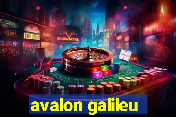 avalon galileu